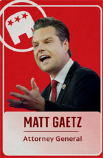 Matt Gaetz - Attorney General